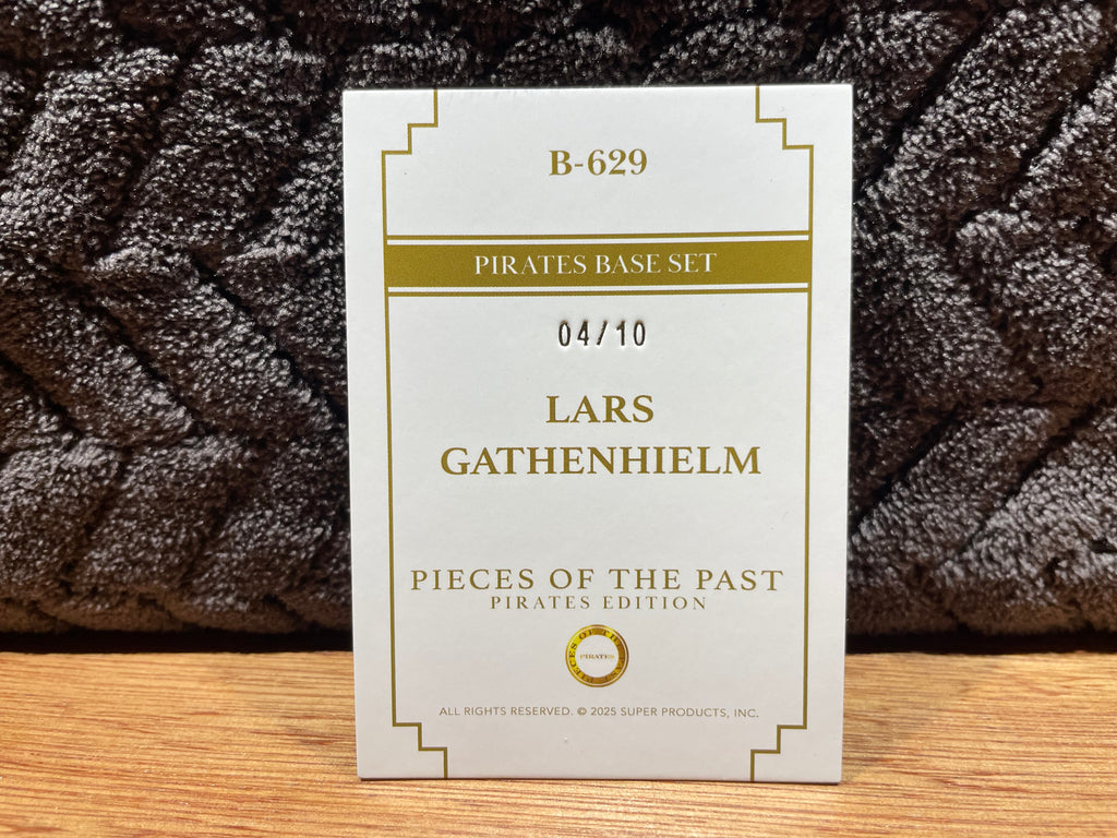 Lars Gathenhiels - 2025 Pieces of the Past - Pirate Edition - Gold Rainbow Parallel - Numbered 4/10